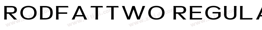RodfatTwo Regular字体转换